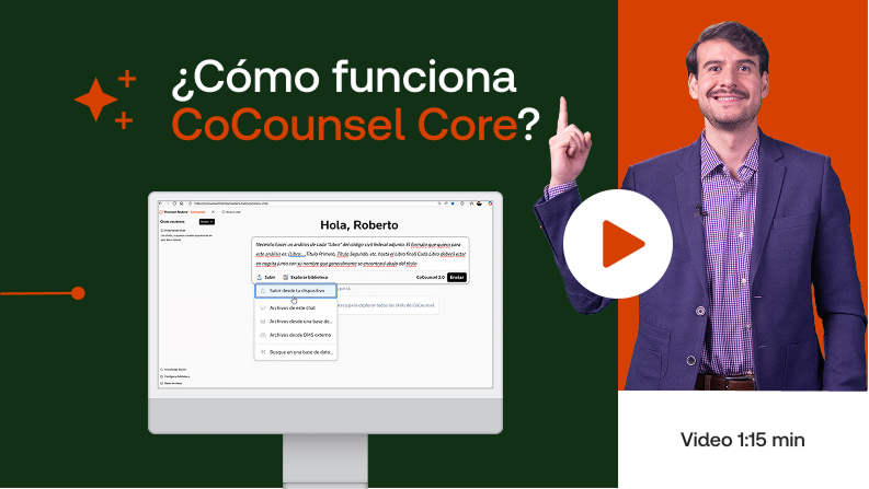 Video: ¿Cómo funciona CoCounsel Core? 1:15 min